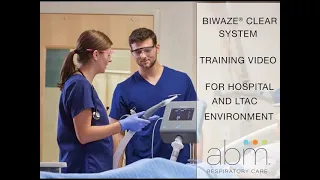 BiWaze Clear Acute Care Complete Training Video