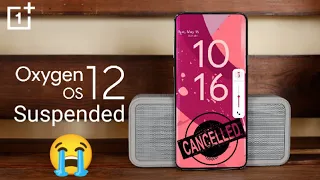 OnePlus Suspended Oxygen Os 12 Update For OnePlus 9 & 9 Pro 🔥