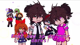 Fnaf and south park do your dares‼️||