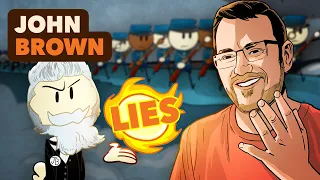 John Brown - LIES - US History - Extra History