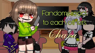 Fandoms react to each others || 3/6 || Chara || Undertale || gcrv