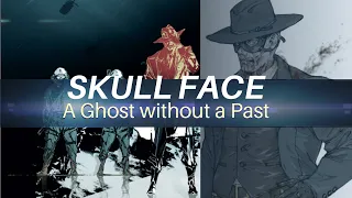 The Secret Origins of Skull Face