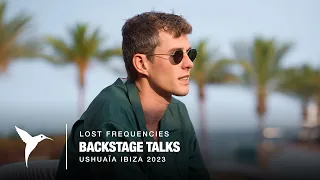 Lost Frequencies | Backstage Talks at Ushuaïa Ibiza