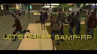 Let`s cheat samp rp #15 DM бичей!