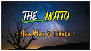 The Motto - Tiësto & Ava Max (Lyrics) | Terjemahan Lirik Bahasa Indonesia