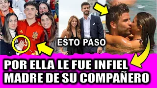 Gerard Piqué le fue INFIEL a Shakira con la MADRE de su compañero Pablo Gavi del Barcelona ESTO PASO