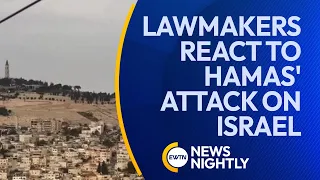 Lawmakers React to Hamas' Attack on Israel & Condemn the Aggression | EWTN News Nightly