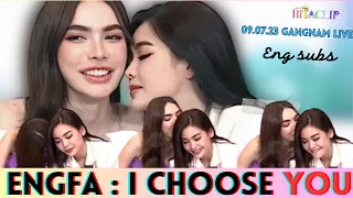 Engfa : I CHOOSE you Charlotte | [ENG SUB] Englot Gangnam live 09.07.23 Love #englot #engfa #อิงล็อต