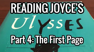 On James Joyce's "Ulysses" (4): Getting Past Page 1