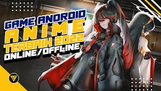 10 GAME ANIME TERBAIK ANDROID 2022,GAME ANDROID ANIME ONLINE OFFLINE