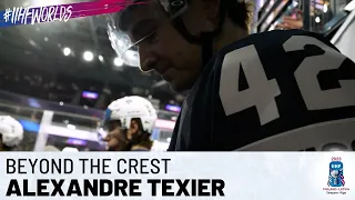 Beyond The Crest | Alexandre Texier (FRA) | 2023 #IIHFWorlds