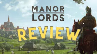 Should You Buy Manor Lords? | Review