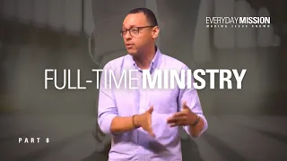 Full-Time Ministry | Everyday Mission | Pastor Rich Villodas