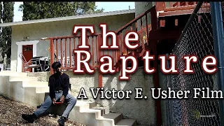 The Rapture (A Victor E. Usher Film) #shortfilm