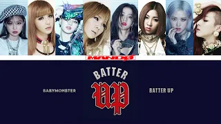 2NE1 × BLACKPINK - BATTER UP (BABYMONSTER Cover) [Lyric Video]