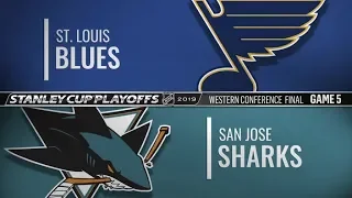 Blues vs Sharks   WCF  Game 5   May 19,  2019