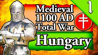 RISE OF HUNGARY! Medieval Total War 1100 AD: Hungary Campaign Gameplay #1
