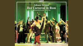 Der Carneval in Rom, Op. 356, Act III: Ariette: Es jauchzt mir im Innern (Arthur)