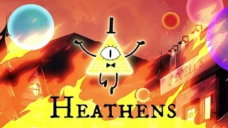 Heathens | Gravity falls Music Video