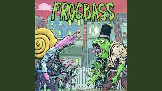 Frogbass (Original Mix)