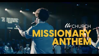 Missionary Anthem - LW Worship | Louis Kondratev