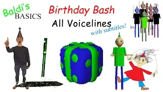 All Voicelines with Subtitles | Baldi's Basics Birthday Bash