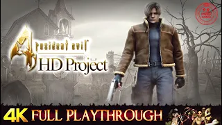 RESIDENT EVIL 4 : PC HD Project | Full Gameplay Walkthrough No Commentary 4K 60FPS | 100%'ed