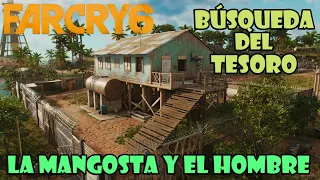 FAR CRY 6 - Búsqueda del tesoro - La mangosta y el hombre