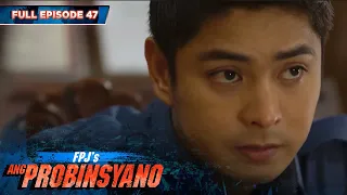 FPJ's Ang Probinsyano | Season 1: Episode 47 (with English subtitles)