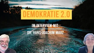 Dr. Hans Joachim Maaz | Demokratie 2.0 | Jetzt liegt es an uns (subtitles)