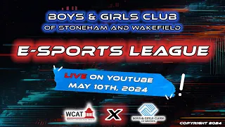 Boys and Girls Club of Stoneham and Wakefield - E Sports League