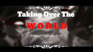 ||CountryHumans MAP||•Taking Over The W O R L D• [Map part]