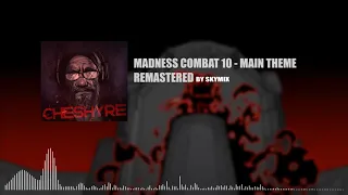 Madness Combat 10 OST - Remastered