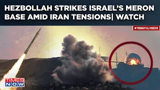 On Cam: Iran-backed Hezbollah Strikes Israeli Merin Base At Lebanon Border Amid Tensions| Watch