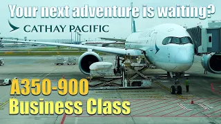 4K | Cathay Pacific Business Class A350 the Forgotten Gem Worth Experiencing Singapore to Hong Kong