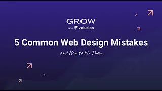 5 Common Web Design Mistakes and How to Fix Them | Ecommerce Webinar