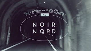 PALATINE - NOIR NORD ( Live @ Studio Pigalle)