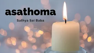 Asathoma - Sathya Sai Baba