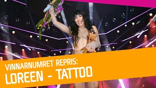 VINNARNUMRET REPRIS: Loreen - Tattoo