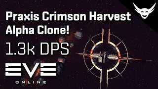 EVE Online - Alpha Praxis Crimson Harvest fit (1.3k DPS)