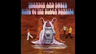 Thunder And Roses - King Of The Black Sunrise (U.S.A./1969) [Blues/Psych]