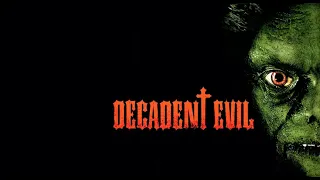 Decadent Evil | Official Trailer | Phil Fondacaro | Debra Mayer | Daniel Lennox