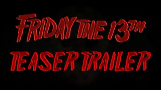 Friday The 13th l Тизер-Трейлер