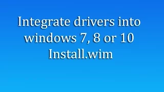 Add Drivers to Windows Installation ISO