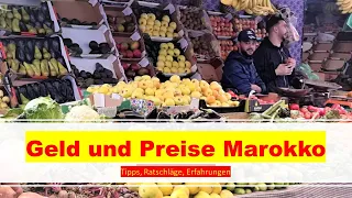 Marokko 2023, Folge 4: Von "Sonderpreisen" für Touristen, Almosen und Abzocke - "Welcome to Marokko"