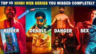 Top 10 Best Hindi Web Series You Missed Completely |Netflix,Zee5, Amazon,Voot,Mxplayer,ullu E02