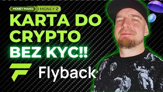 Karta do CRYPTO BEZ KYC 😶‍🌫️ Podłącz pod Apple lub Google PAY ✅ FLYBACK 🚀