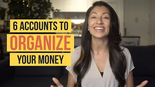 ACCOUNTANT EXPLAINS: How To Organize Your Finances (The 6 Must-Have Accounts)