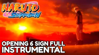 Naruto Shippuden OP6 - SIGN 【FULL INSTRUMENTAL】 ft. Tron544