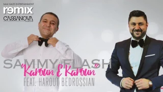 Sammy Flash Feat. Harout Bedrossian - "Karoun e Karoun"